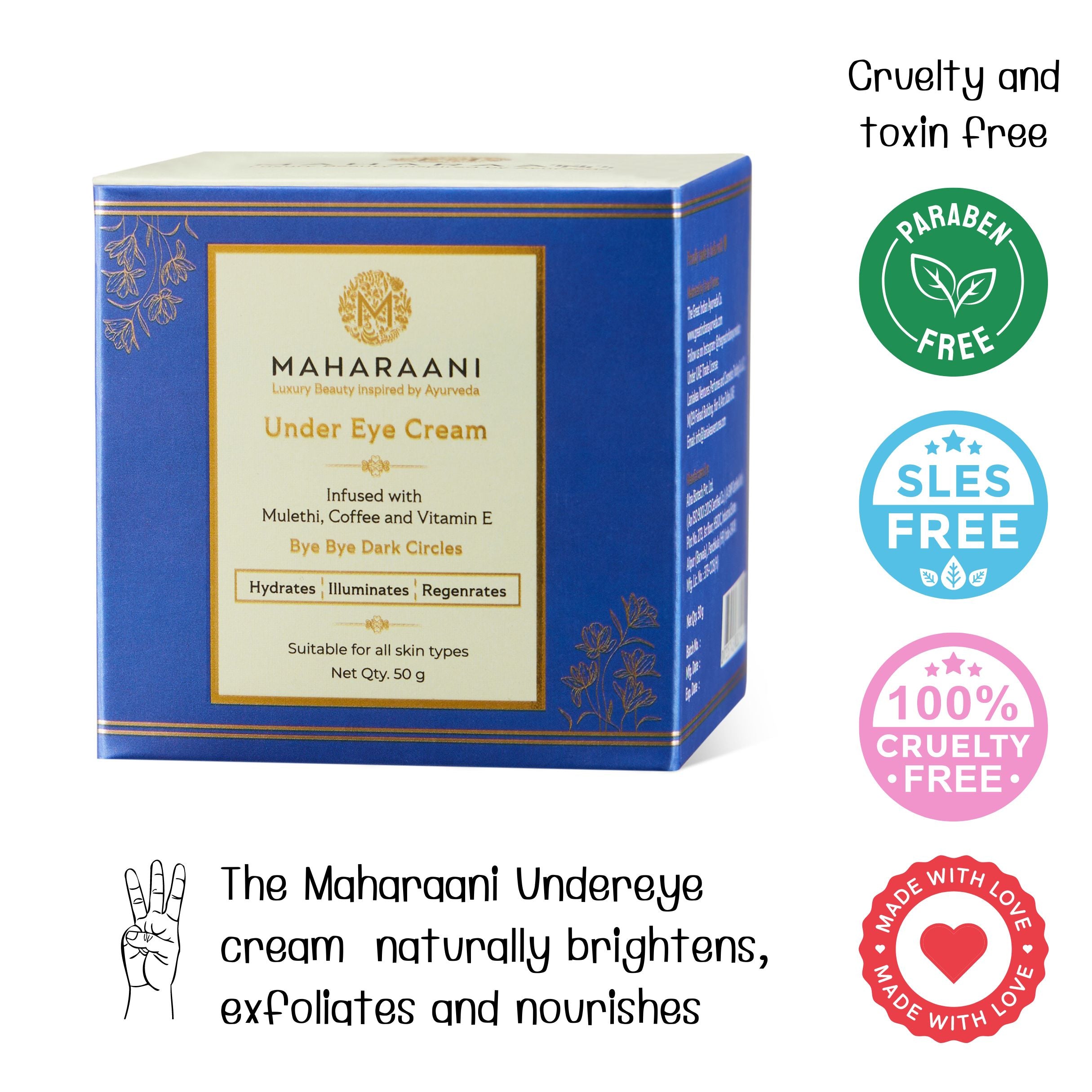 Maharaani Undereye cream (Bye Bye Dark Circles) infused with Mulethi, Coffee and Vitamin E (50g)